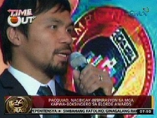 24Oras: Pacquiao, nagbigay-inspirasyon sa mga kapwa-boksingero sa Elorde Awards