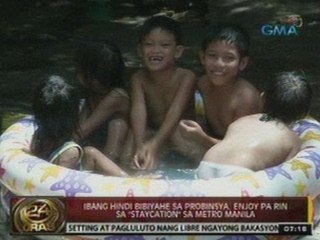 24Oras: Ibang hindi bibiyahe sa probinsya, enjoy pa rin sa 'staycation' sa Metro Manila
