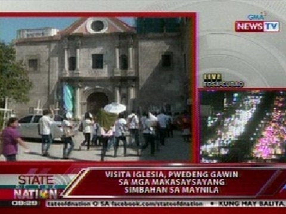 SONA: Visita Iglesia, pwedeng gawin sa mga makasaysayang simbahan sa Maynila