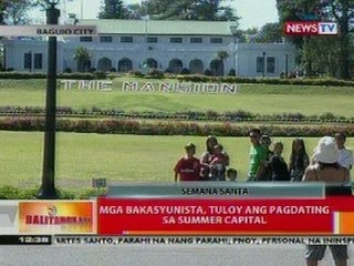 BT: Mga bakasyunista, tuloy ang pagdating sa Baguio City