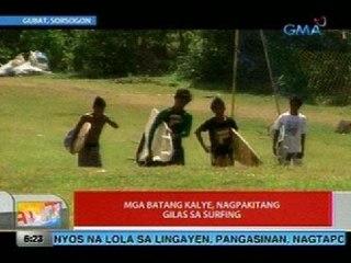 UB: Mga batang kalye, nagpakitang gilas sa surfing (Gubat, Sorsogon)