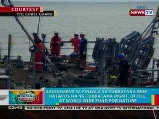 BP: Assessment sa pinsala sa Tubbataha Reef, natapos na