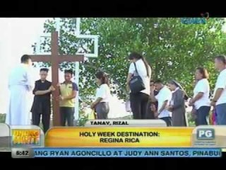 Unang Hirit: Holy Week Destination: Regina Rica
