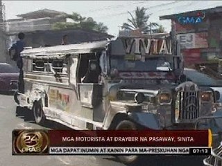 24 Oras: Mga motorista at drayber na pasaway, sinita