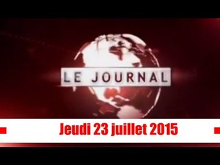 Business 24  / Journal Televisé -  Edition du Jeudi 23 juillet 2015