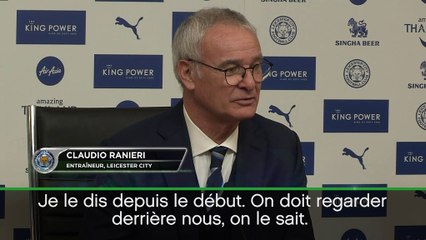 Leicester - Ranieri : "Prêts et habitués au combat"