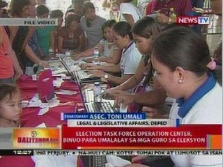 BT: Election Task Force Operation Center, binuo para umalalay sa mga guro sa eleksyon