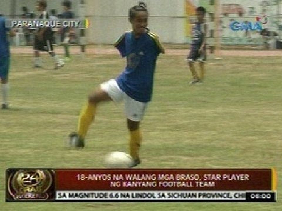24 Oras: 18-anyos na walang mga braso, star player ng kanyang football team