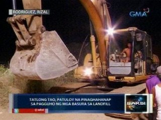 Tatlong tao, patuloy na pinaghahahanap sa pagguho ng mga basura sa landfill sa Rodriguez, Rizal