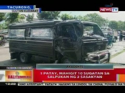 BT: 1 patay, mahigit 10 sugatan sa salpukan ng 2 sasakyan sa Sultan Kudarat