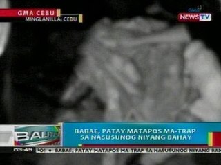 BP: Babae, patay matapos ma-trap sa nasusunog niyang bahay sa Minglanilla, Cebu