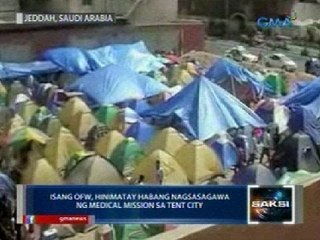 OFW sa Jeddah, Saudi Arabia, hinimatay habang nagsasagawa ng medical mission sa tent city