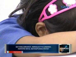 Saksi: Batang dinukot, minolestiya umano; kapatid niya, natagpuang patay