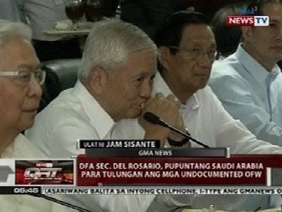 QRT: DFA Sec. Del Rosario, pupuntang Saudi Arabia para tulungan ang mga undocumented OFW