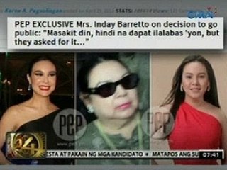 24 Oras: Mrs. Inday Barretto, hindi raw intensyong isapubliko ang galit kay Gretchen
