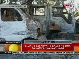 BT: Limang sasakyang gamit ng UNA sa kampanya, nasunog