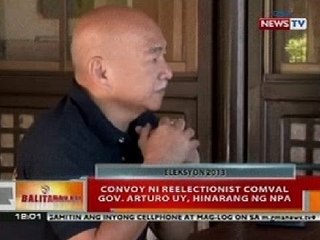 BT: Convoy ni reelectionist ComVal Gov. Arturo Uy, hinarang ng NPA