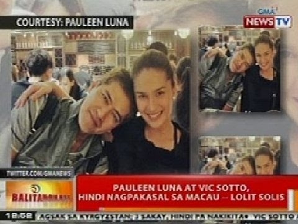 BT: Lolit Solis - Pauleen Luna at Vic Sotto, hindi nagpakasal sa Macau