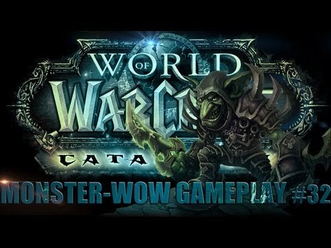 World of Warcraft: Monster-WoW Gameplay #32 - Mégtöbb Undead