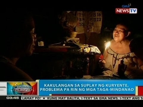 BP: Kakulangan sa suplay ng kuryente, problema pa rin ng mga taga-Mindanao