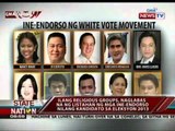 Ilang religious groups, naglabas na ng listahan ng mga ine-endorso nilang kandidato sa Eleksyon 2013