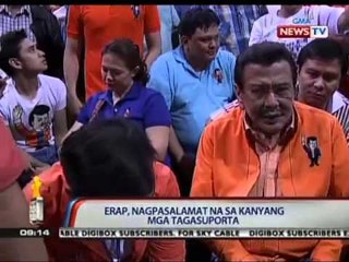 NTG: Erap, nagpasalamat na sa kanyang mga tagasuporta