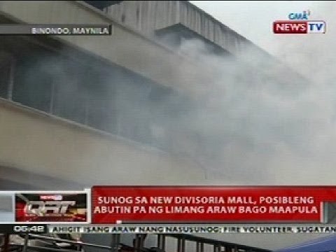 QRT: Sunog sa New Divisoria Mall sa Manila, posibleng abutin ng 5 araw bago maapula
