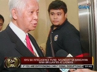 24 Oras: Isyu sa intelligence fund, naungkat sa bangayan nina Brillantes at Lagman