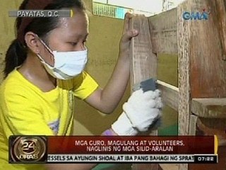 24 Oras: Mga guro, magulang, at volunteers, naglinis ng mga silid-aralan