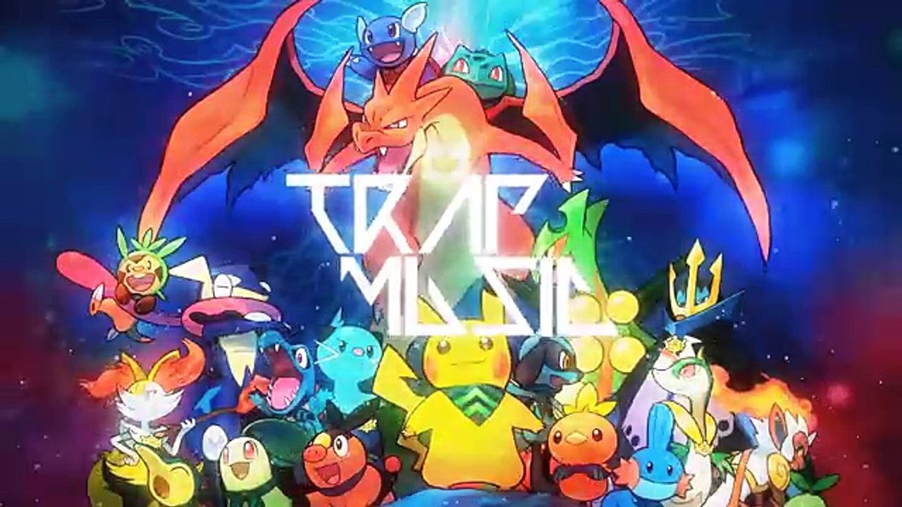 Pokémon Theme Song Trap Remix