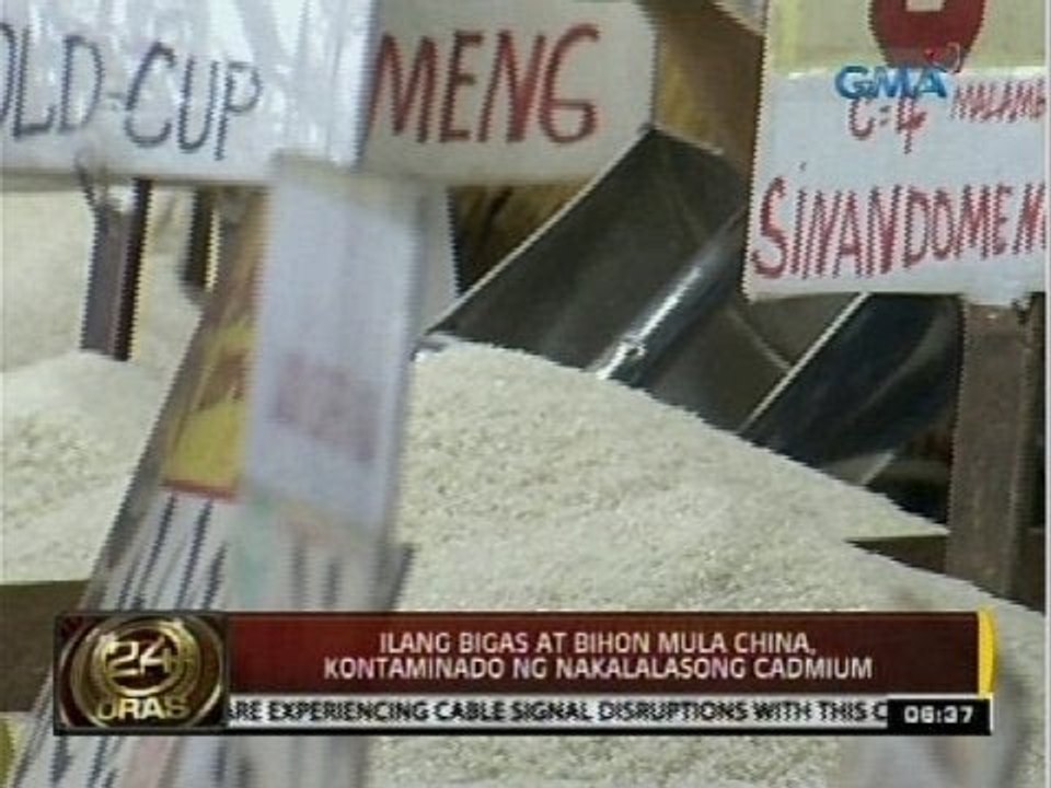 24 Oras: Ilang bigay at bihon mula China, kontaminado ng nakalalasong cadmium