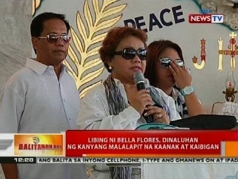BT: Libing ni Bella Flores, dinaluhan ng kanyang malalapit na kaanak at kaibigan