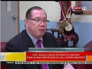 BT: DOH, maglulunsad ng health caravan para sa mga empleyado sa call center industry