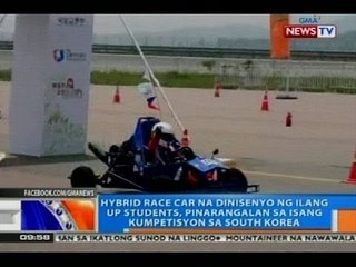 Hybrid race car na dinisenyo ng ilang UP students, pinarangalan sa isang kumpetisyon sa South Korea