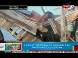 BP: 8 bahay, nawasak sa pananalasa ng buhawi sa San Pablo, Zamboanga del Sur; 2 sugatan