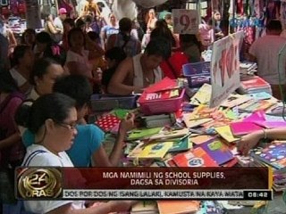 24 Oras: Mga namimili ng school supplies, dagsa sa Divisoria