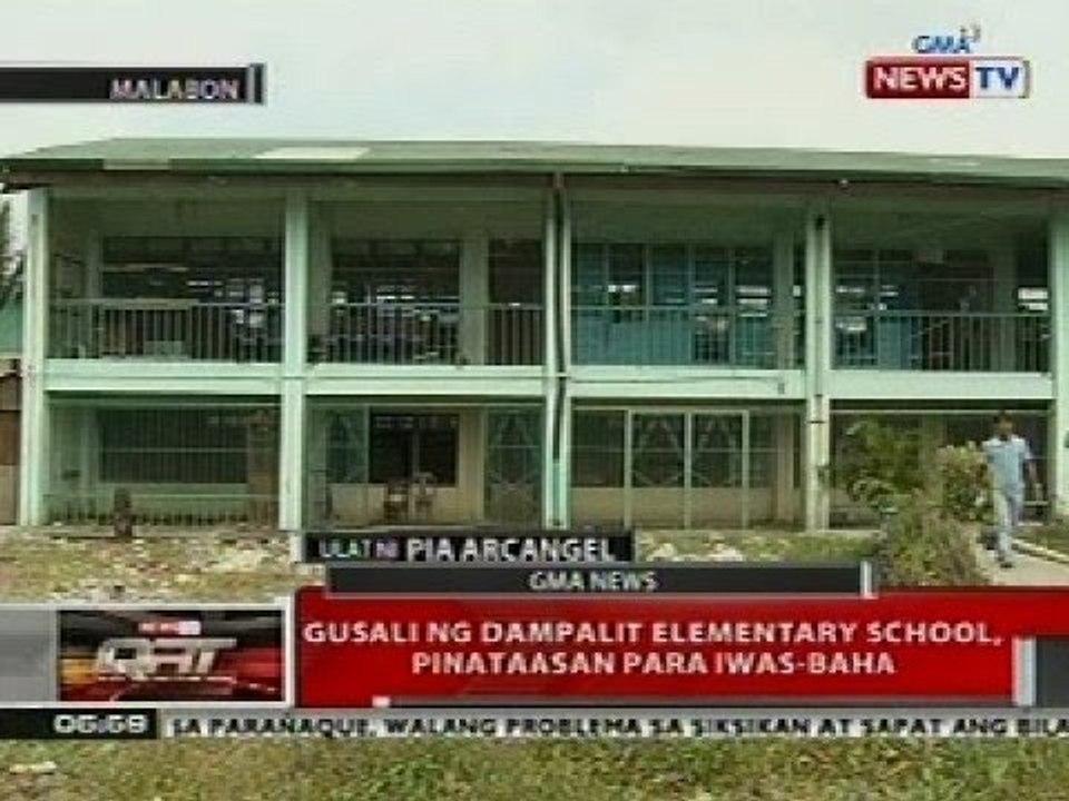 QRT: Gusali ng Dampalit Elem. School sa Malabon, pinataasan para iwas-baha