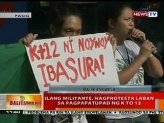 Download Video: BT: Ilang militante sa Pasig, nagprotesta vs pagpapatupad ng K-12 sa Pasig