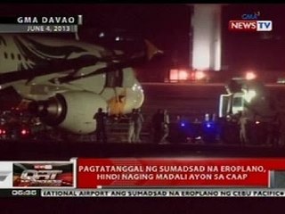 QRT: CAAP: Pagtanggal ng sumadsad na eroplano sa Davao, hindi naging madali