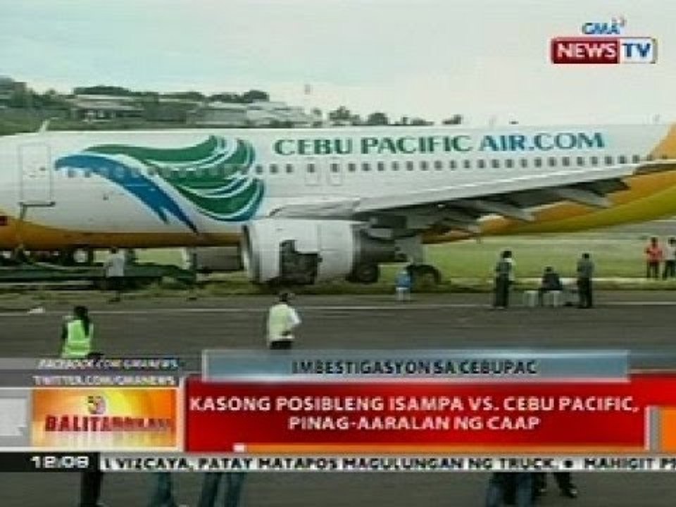 BT: Kasong posibleng isampa vs Cebu Pacific, pinag-aaralan ng CAAP