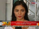 BT: Lovie Poe, bibida sa GMA News TV original drama series na 'Titser'