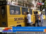 NTG: LTFRB, ininspeksyon ang ilang school service sa Pasig City