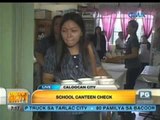 Unang Hirit: School Canteen Check