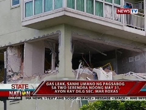 SONA: Pagsabog sa Serendra Two, dulot ng gas leak ayon kay DILG Sec. Mar Roxas