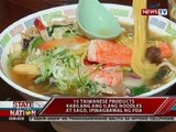SONA: 15 Taiwanese products kabilang ang ilang noodles at sago, ipinagbawal ng FDA