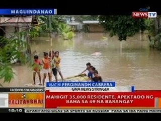BT: Mahigit 35,000 residente sa Maguindanao, apektado ng baha sa 49 na barangay