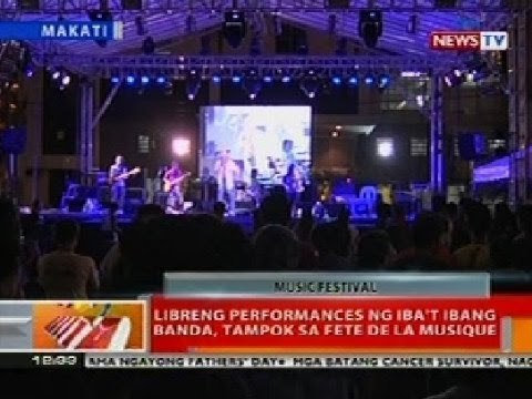 BT: Libreng performances ng iba't ibang banda, tampok sa Fete De La Musique sa Makati