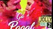 Go Pagal | Full Song Released | jolly LLB 2 |  Akshay Kumar & Huma Qureshi