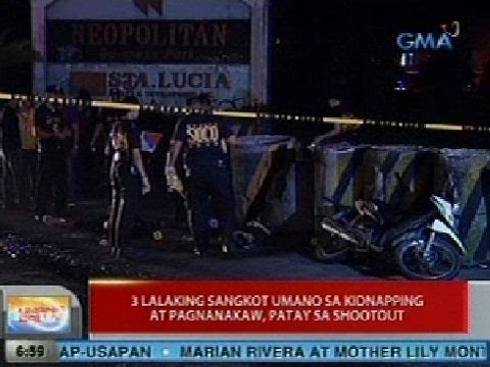 UB: 3 lalaking sangkot umano sa kidnapping at pagnanakaw, patay sa shootout sa QC