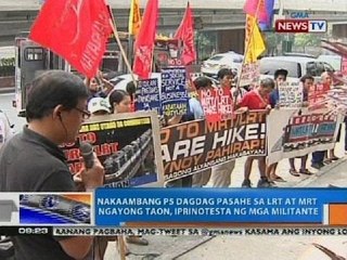 Nakaambang P5 dagdag pasahe sa LRT at MRT, iprinotesta ng mga militante
